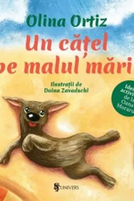 Un catel pe malul marii. Idei de activitati