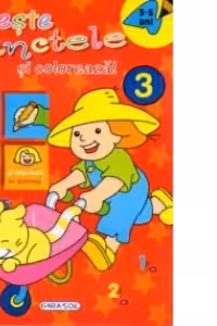 Uneste punctele si coloreaza! 3 (3-5 ani)