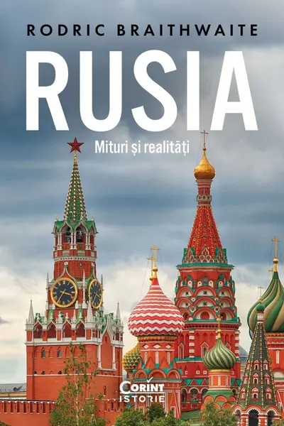Rusia. Mituri si realitati