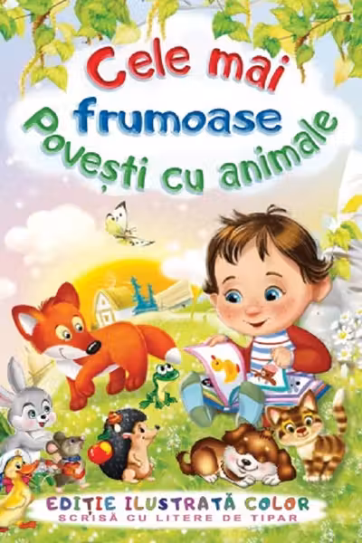 Cele mai frumoase povesti cu animale
