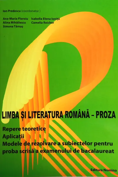 Limba și literatura română - Proză