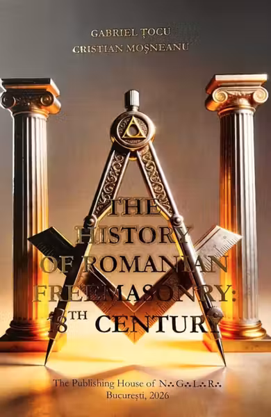 The History of Romanian Freemasonery 18 Century