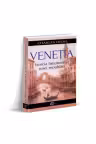 Venetia. Istoria intemeierii unei Republici