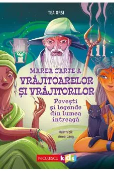 Marea carte a vrajitoarelor sI vrajitorilor