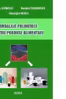 Ambalaje polimerice pentru produse alimentare