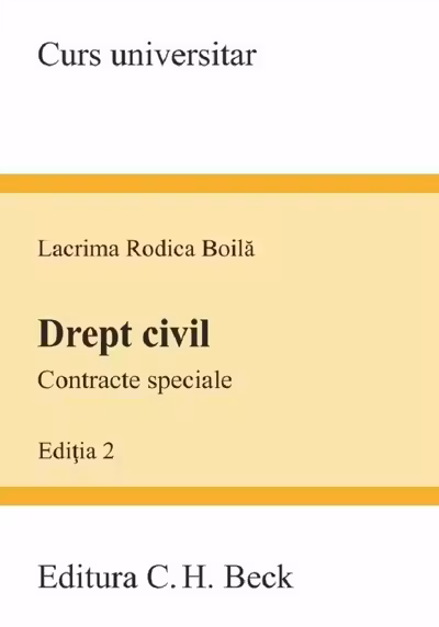 Drept civil. Contracte speciale. Editia 2