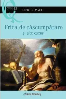 Frica de răscumpărare și alte eseuri