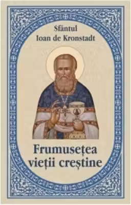 Frumusetea vietii crestine