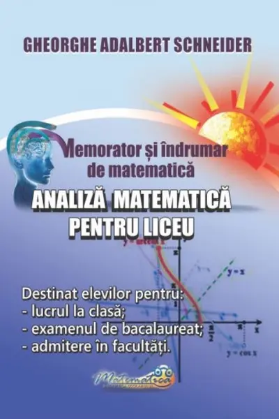 Memorator analiză matematică pentru liceu