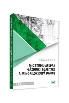 Mic studiu asupra găzduirii egalitare a minorilor după divorț