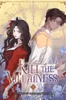 Kill the Villainess - Volume 3