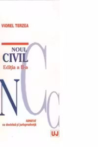 Noul Cod Civil. Volumul II. Editia a II-a
