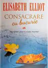 Consacrare cu bucurie