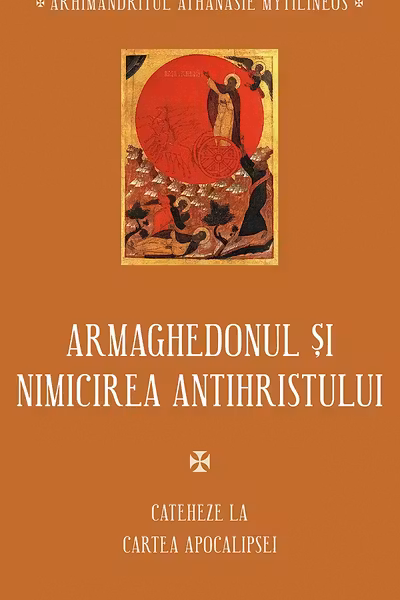 Armaghedonul si nimicirea antihristului