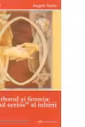Barbatul si femeia: cazul serios al iubirii