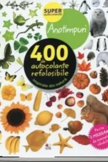 ANOTIMPURI. 400 de autocolante refolosibile