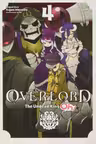 Overlord: The Undead King Oh! Vol.4