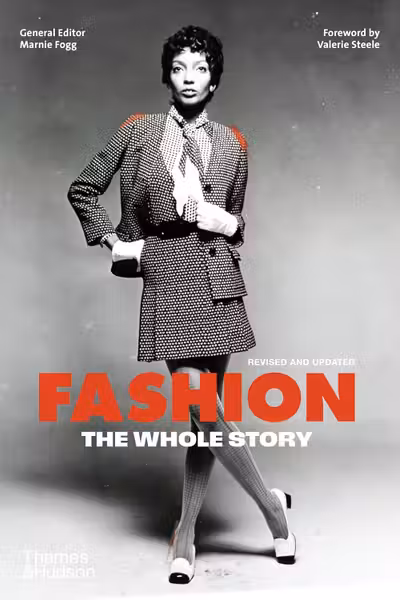 Fashion: The Whole Story