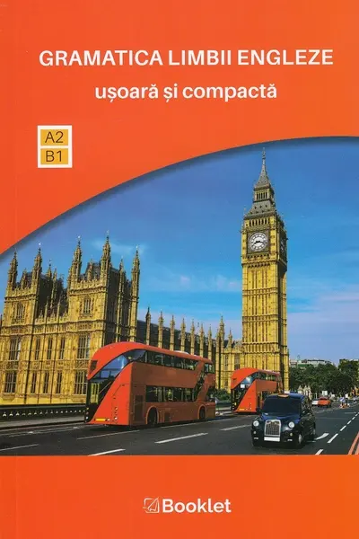 Gramatica limbii engleze usoară și compactă