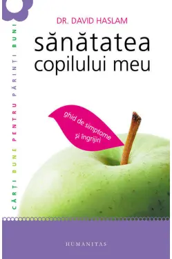 Sanatatea copilului meu