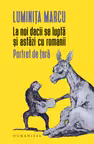 La noi dacii se lupta si astazi cu romanii