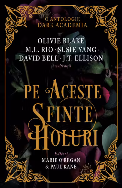Pe aceste sfinte holuri