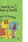 Joaca-te cu Pettson si Findus - Litere si cuvinte