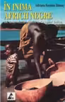 În inima Africii Negre
