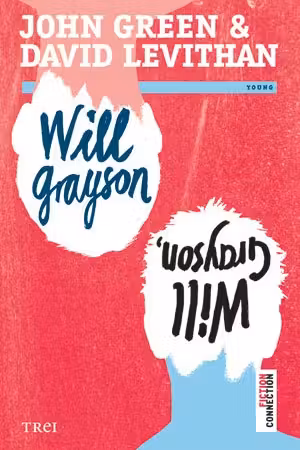 Will Grayson, Will Grayson