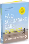 Fa o schimbare care dureaza