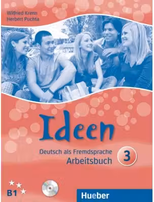 Ideen 3, Arbeitsbuch mit CDs - Wilfried Krenn, Herbert Puchta