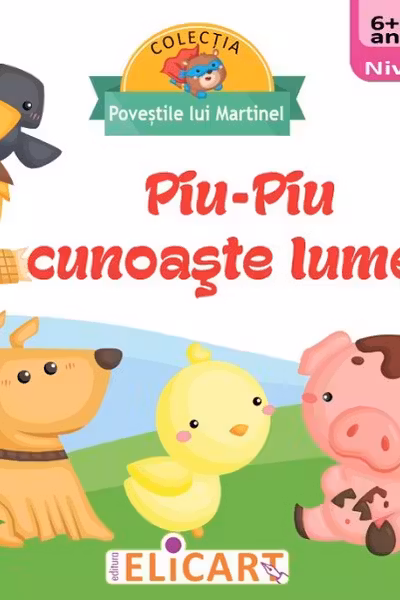 Piu-Piu cunoaște lumea. Nivel 0 (6+ ani)