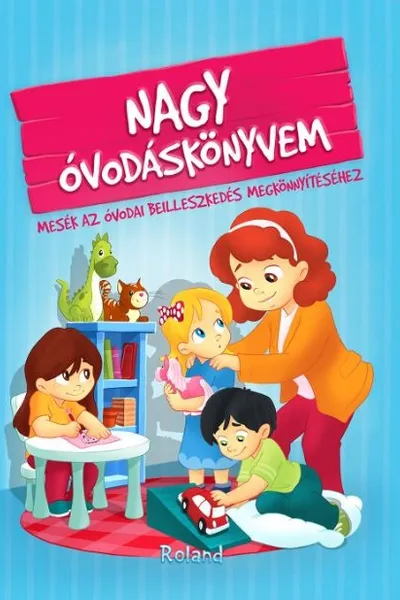 Nagy óvodáskönyvem (Marea carte grădinița)