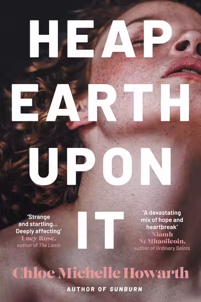Heap Earth Upon It