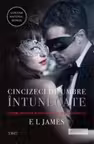 Cincizeci de umbre intunecate. E L James. TREI, 2012.