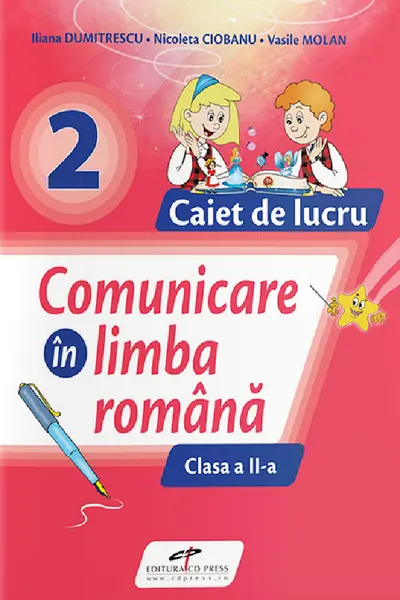 Comunicare în limba română - Clasa 2 - Caiet de lucru