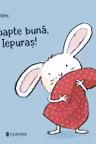 Noapte buna, Iepuras!
