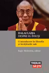 Dalai Lama despre el insusi. O introducere in filosofia si invataturile sale