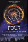 Four. O antologie Divergent
