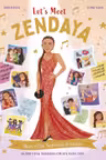 Let's Meet Zendaya