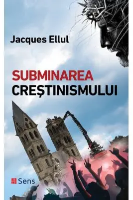 Subminarea crestinismului
