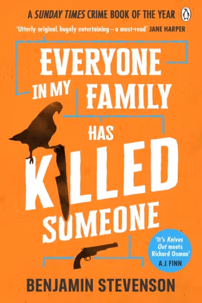 Ernest Cunningham: Everyone in My Family Has Killed Someone (Book 1)
