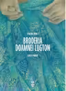 Broderia doamnei Lugton