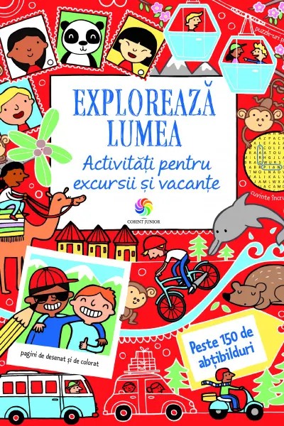 Exploreaza lumea. Activitati pentru excursii si vacante