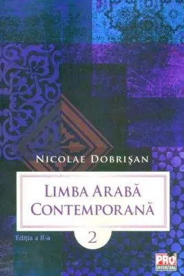 Limba araba contemporana. Volumul II Editia a II-a