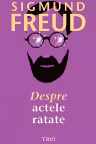 Despre actele ratate
