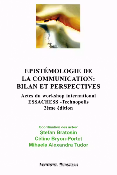 Epistemologie de la communication: bilan et perspectives