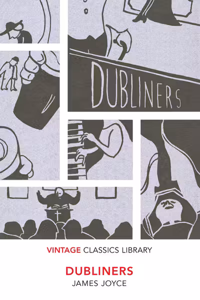 Dubliners (Vintage Classics Library)