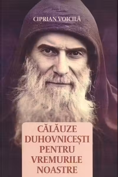 Calauze duhovnicesti pentru vremurile noastre
