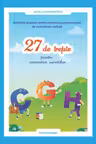 Activitati practice pentru exersarea : 27 de trepte pentru exersarea sunetelor "C - G - H".